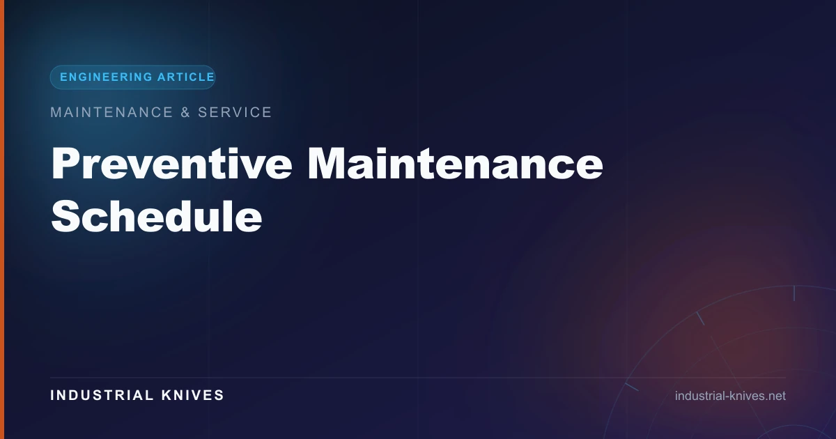 Preventive Maintenance Schedule